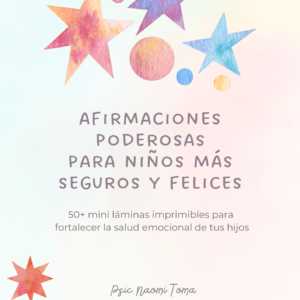 Afirmaciones Poderosas para Niños más Seguros y Felices - Mini Láminas imprimibles