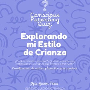 Quiz: Mi estilo de Crianza