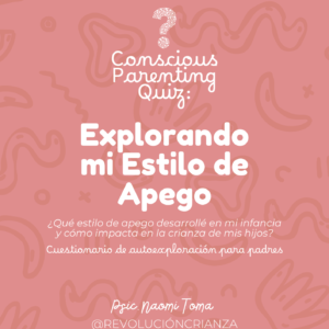 Quiz: Mi estilo de Apego